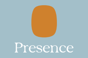 Presence
